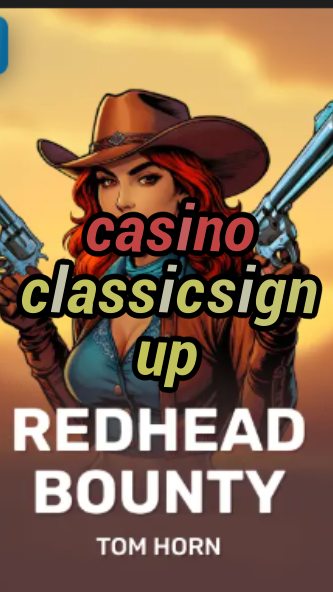 casino classic sign up-w4cy2mdjlx2bf.com