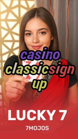 casino classic sign up-w4cy2mdjlx2bf.com